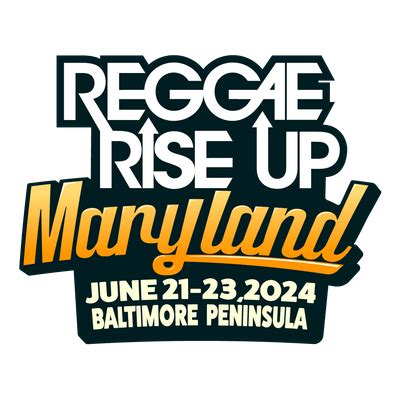 Reggae Rise Up Maryland Festival 2024 Tickets at Baltimore Peninsula in ...