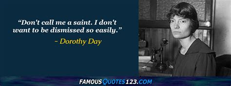 Dorothy Day Quotes on Comparisons, Appreciation, People and Life