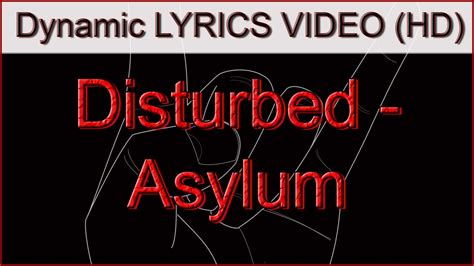 Disturbed - Asylum Lyrics Video (HD) - YouTube