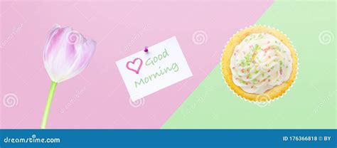 `Good Morning` Greeting with Flowers and Cupcake Stock Photo - Image of fresh, flowers: 176366818