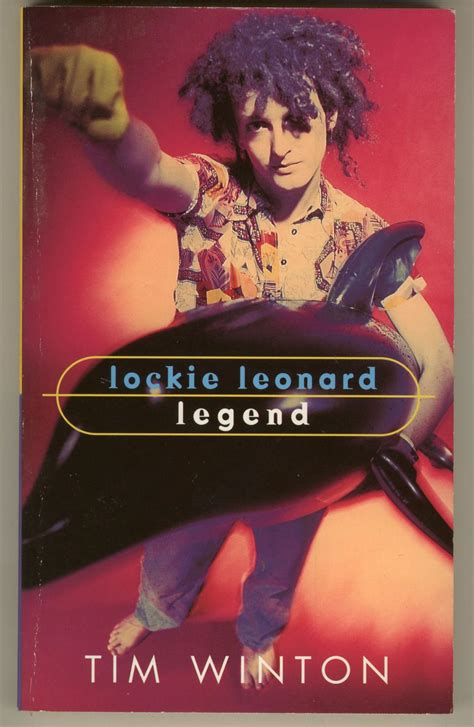 Lockie Leonard, Legend by Winton, Tim: Near Fine Soft cover (1997) 1st Edition | Grisly Wife ...