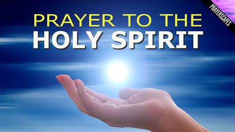 Prayer To The Holy Spirit - for guidance and help! - YouTube