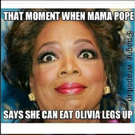 Scandal: Our Favorite 'Mama Pope' Memes - Essence