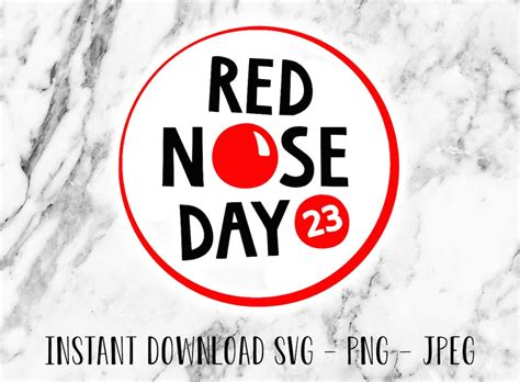 Red Nose Day 2023 Cut File Digital Download SVG Cricut Friendly Cutting Machine for Printing or ...