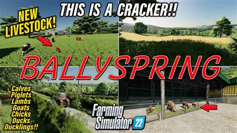 “BALLYSPRING” SIMPLY AWESOME! FS22 MAP TOUR! | NEW IRISH MOD MAP ...