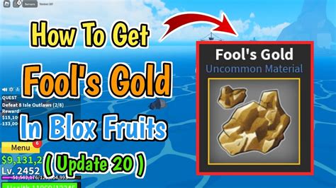 How To Get Fool's Gold In Blox Fruits (Update 20) - YouTube