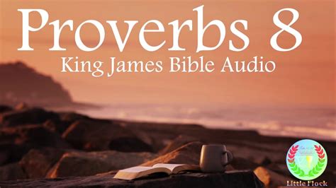 Proverbs Chapter 8 - King James Bible Audio - YouTube