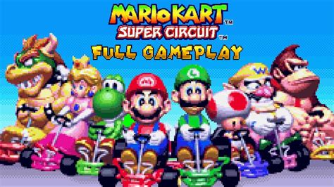 Mario Kart: Super Circuit - Full Gameplay - No Commentary - All Cups & Credits - YouTube