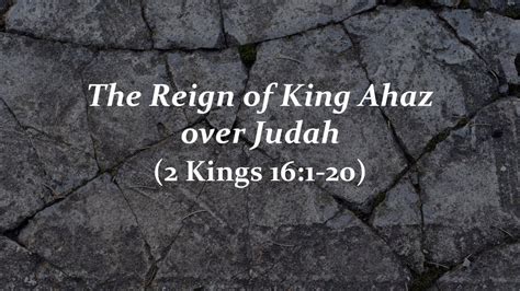 The Reign Of King Ahaz Over Judah - 1/24/18 - YouTube