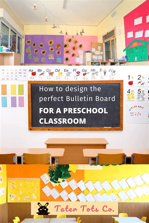 How to design the perfect Bulletin Board for a preschool classroom - Tater Tots Co.