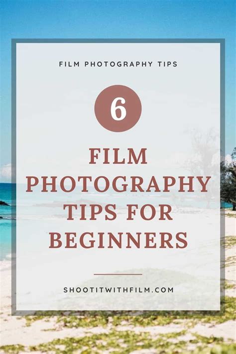 6 Film Photography Tips for Beginners! » Shoot It With Film