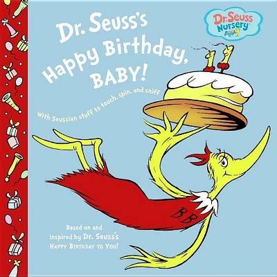 Dr. Seuss's Happy Birthday, Baby! (dr. Seuss Nursery Collection) (board Book) By Dr. Seuss : Target