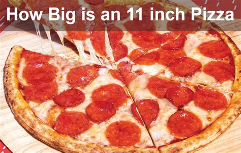 How Big is an 11 inch Pizza? - Swartzsdeli