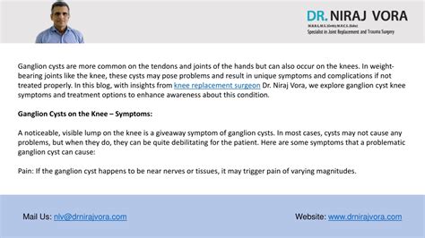 PPT - Ganglion Cyst Knee Symptoms and Treatment | Dr Niraj Vora ...