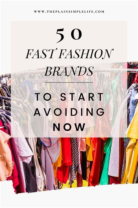 A Comprehensive List Of Fast Fashion Brands To Avoid In 2023 | ThePlainSimpleLife