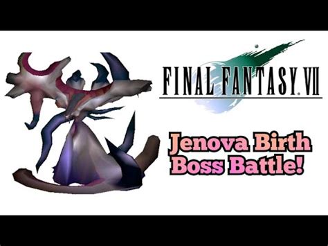 Final Fantasy 7 - Jenova Birth Boss Battle - YouTube