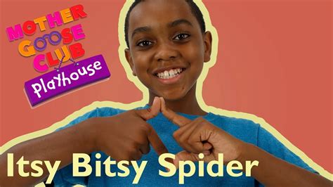 Itsy Bitsy Spider | Mother Goose Club Playhouse Kids Video - YouTube