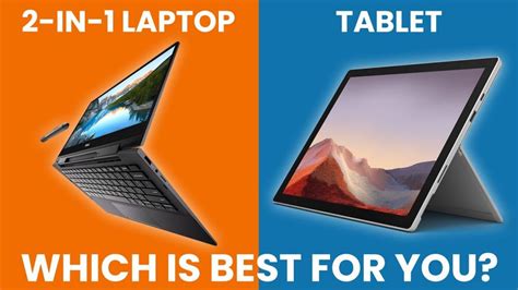 2-in-1 Laptop vs Tablet. Ultimate Guide Update 12 / 2024