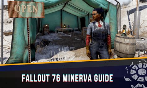 Fallout 76 Minerva Guide: The Wandering Appalachia End-Game Vendor - Wasteland Gamers