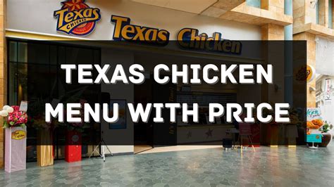 Texas Chicken Menu with Price 2024 Singapore [UPDATED]