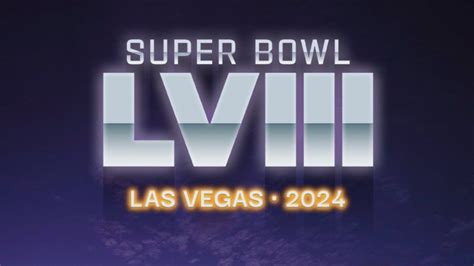 Super Bowl LVIII To Be Held In Las Vegas