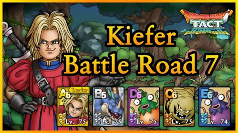 DQ VII Event: Kiefer - Battle Road 7 | Dragon Quest Tact - YouTube