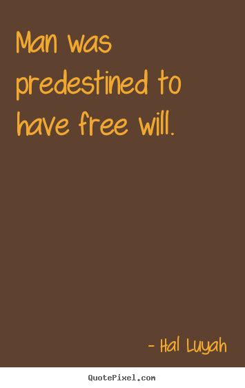 Predestined Quotes. QuotesGram