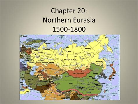 Notes: Chapter 20, Northern Eurasia, 1500-1800