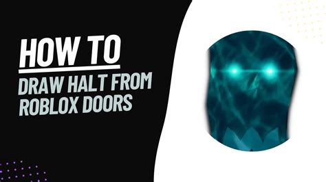 How to Draw Halt from roblox doors - YouTube