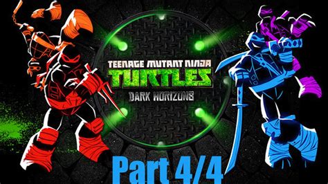 Nickelodeon Games: Teenage Mutant Ninja Turtles - DARK HORIZONS Part 4 - YouTube