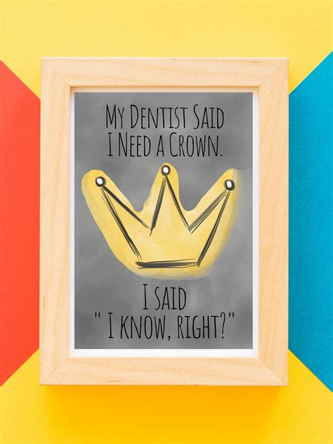 Funny Dentist Quote Word Art Saying Yellow Crown Watercolor | Instant Download Digital Print ...