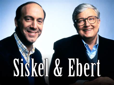 CLASSIC MOVIES: MOVIE REVIEWS BY GENE SISKEL AND ROGER EBERT