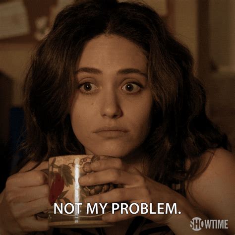 Not My Problem GIFs - Find & Share on GIPHY