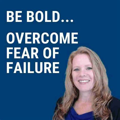 Overcome Fear of Failure SQ - Leadership Reformation