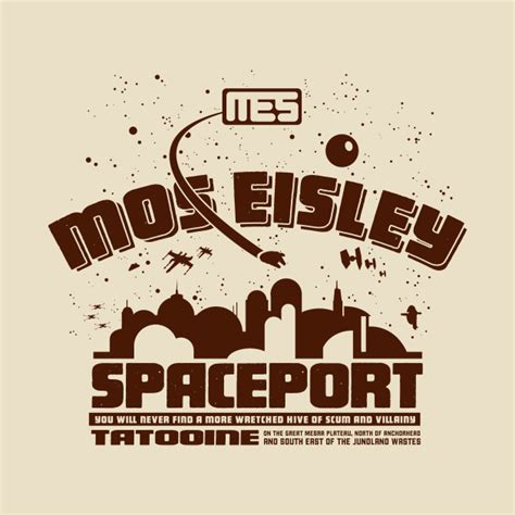 Mos Eisley Spaceport - Star Wars - T-Shirt | TeePublic