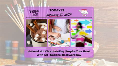 JANUARY 31, 2024 | NATIONAL HOT CHOCOLATE DAY | INSPIRE YOUR HEART WITH ...