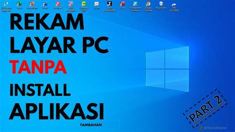 Aplikasi Rekam Layar Pada Laptop