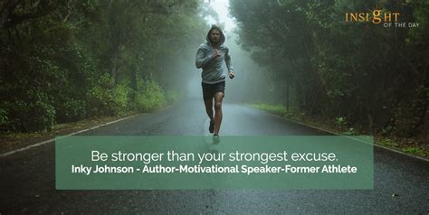 stronger strongest excuse inky johnson author motivational speaker ...