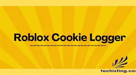 Roblox Cookie Logger - techixting.com