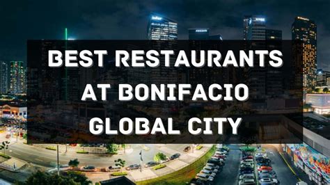 10 Best Restaurants at Bonifacio Global City (BGC) Philippines 2025 [Updated] — All About ...