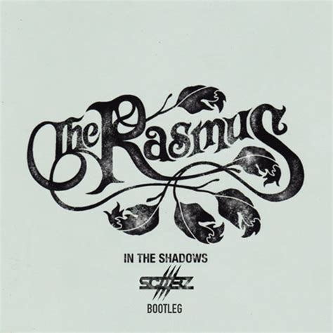 Stream RASMUS- IN THE SHADOWS ( SCAARZ REMIX ) by SCΛΛRZ | Listen ...