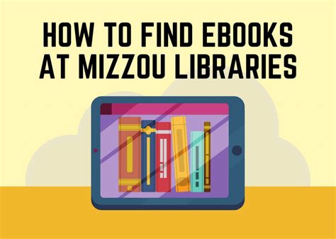 How to Find ebooks at Mizzou Libraries – Library News