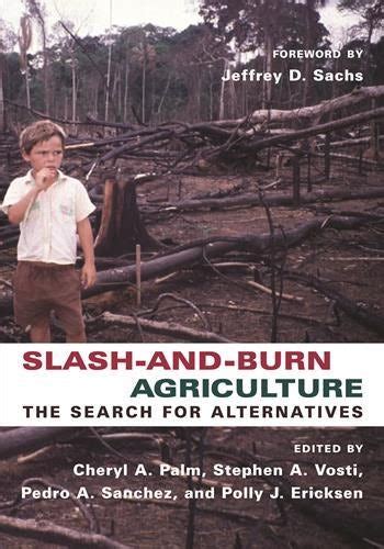 Slash-and-Burn Agriculture | Columbia University Press