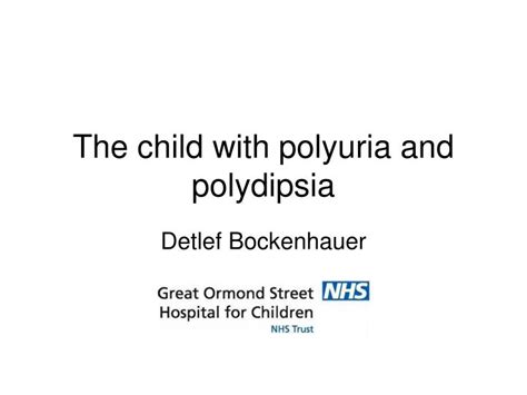 PPT - The child with polyuria and polydipsia PowerPoint Presentation, free download - ID:4731316