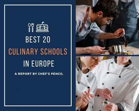 Best 20 Culinary Schools in Europe - Chef's Pencil