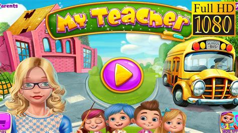 My Teacher - Classroom Play Game Review 1080p Official TabTale Role Playing 2016 - YouTube