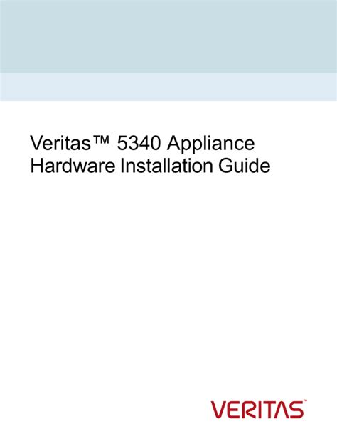 Veritas 5340 Appliance Hardware Installation Guide