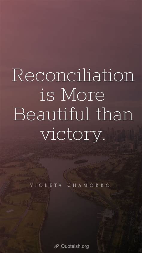 33 Reconciliation Quotes | Past quotes, Real life quotes, Family strength quotes