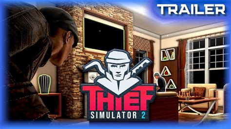 Thief Simulator 2 First Look Trailer - YouTube