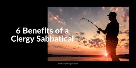 6 Benefits of a Clergy Sabbatical - Smart Church Management